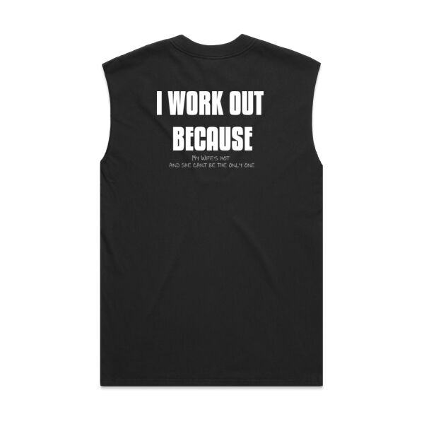 I WORK OUT BECAUSE my wife's hot ... Dark Thumbnail